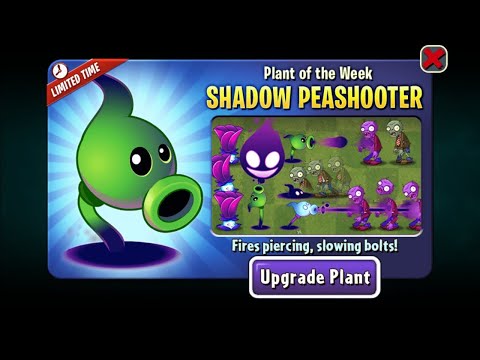 Plants Vs Zombies 2 Arena S20 Week 137 Boosterama Almost 5 Mill No Premium Loadout Shadow Peashooter