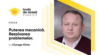 "Puterea mecanică  Rezolvarea problemelor "