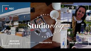 Une grande semaine de marchés | Dans la vie d'une entrepreneur | Studio vlog 204