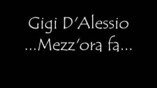 Gigi D&#39;Alessio Mezz&#39;ora fa