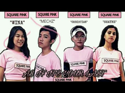 SQUARE PiNK (K-12 Events  entry) BLACKPINK - AS IF IT'S YOUR LAST