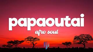 Download lagu Chill77 - Papaoutai (Afro Soul) (Lyrics) Feat. Mikeeysmind & Unjap mp3