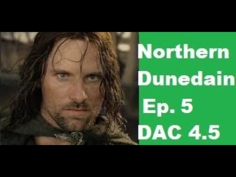 Divide and Conquer Northern Dunedain #5 Battle for Annuminas