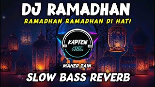 Download lagu Dj Ramadhan | Maher Zain | Remix Tiktok Viral Terbaru 2024 Slow Bass mp3
