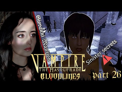 Giovanni Mansion - Part 26 - Vampire The Masquerade Bloodlines