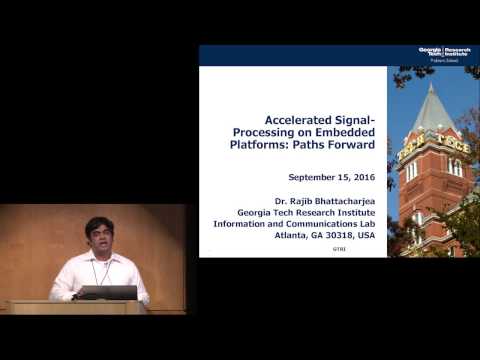 GRCon16 - Accelerated Signal Processing on Embedded Platforms, Raj Bhattacharjea