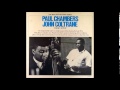 Paul Chambers — Nixon, Dixon And Yates Blues (With John Coltrane)