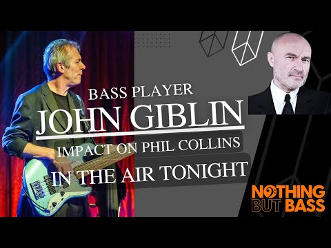 Thumbnail for Bass player JOHN GIBLIN's impact on In The Air Tonight by Phil Collins // Attention to details by John Giblin