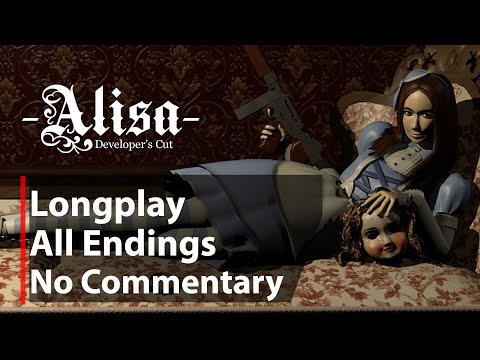 Alisa: Developer's Cut | All Endings | Full Game | No Commentary