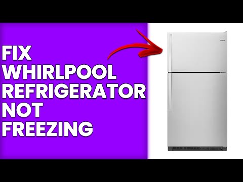 How To Fix Whirlpool Refrigerator Not Freezing (How To Troubleshoot Whirlpool Fridge Won't Freeze)