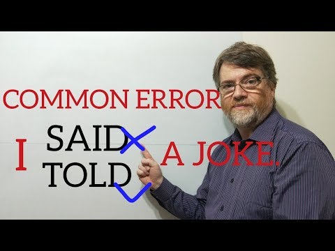 English Tutor Nick P Lesson (363) Don't Use Say a Joke Use Tell a Joke