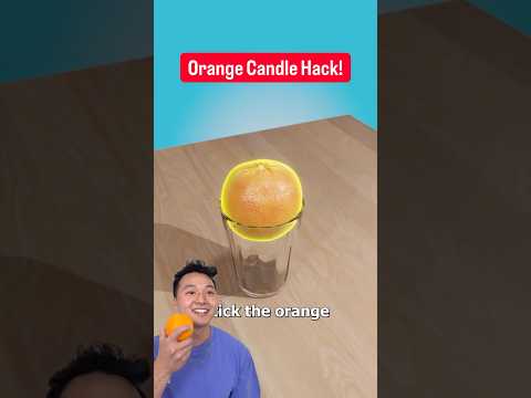 Orange Candle Hack!