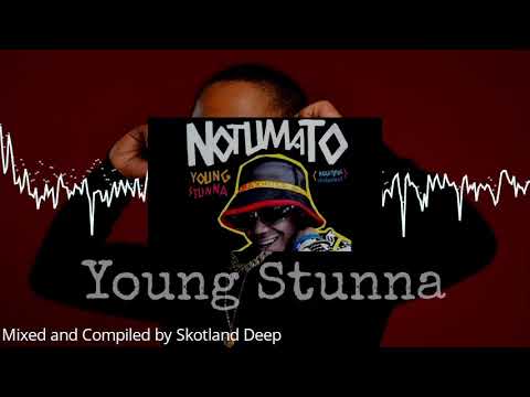 Strictly Young Stunna Notumato album/mixtape#youngstunna