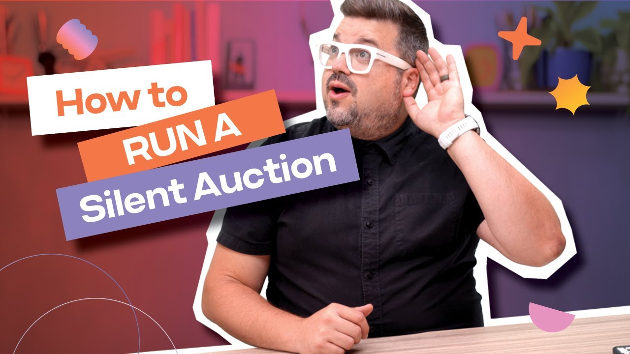 How to Run a Successful Silent Auction: Tips & Tricks
