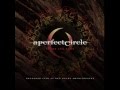 a Perfect Circle - Orestes (Live @ Red Rocks ...