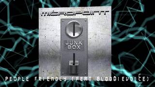 Music video thumbnail preview for Micropoint - People Friendly feat BloodieVoice by Micropoint