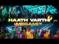 Haath Varthi X Mirchi Megamix Sush Yohan MC Stan X KSHMR Ft DIVINE KR NA EMIWAY RAFTAAR