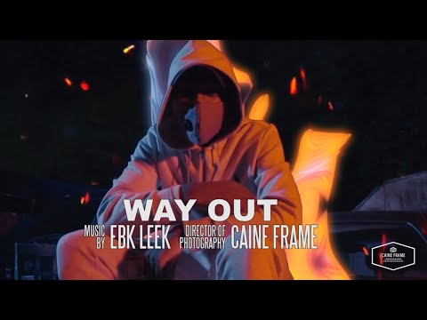 EBK Leek - Way Out (Music Video) [Shot by @Mookiemadface]