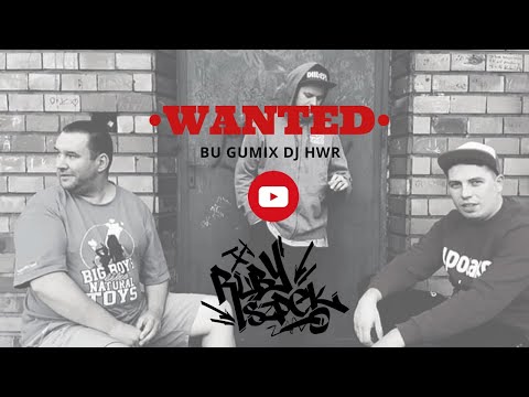 RUBY SZPEK (BU GUMIX DJ HWR) - WANTED (video zapowiedź)