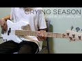 Crying Season - Up Dharma Down (Bass Playthrough with Tabs)