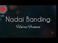 NADAI BANDING-Hairee Francis( Karaoke version)