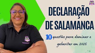 SALAMANCA DECLARATION - 10 QUESTIONS TO MASTER AND GET THE BEST