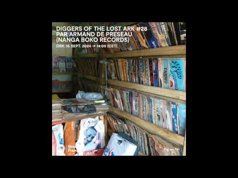 🎶📻 ARMAND DE PRESEAU - DIGGERS OF THE LOST ARK - EPISODE 28 (15 September 2024 / #rinse FM) 📻🎶
