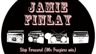 01 Jamie Finlay - Step Forward (Mr Frazier's mix) [Wah Wah 45s]