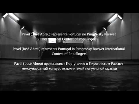 Pavel - O Anjo (Promo Pirogovsky Rassvet Contest 2013)