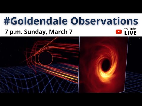 Goldendale Observations #19 - Imaging Black Holes