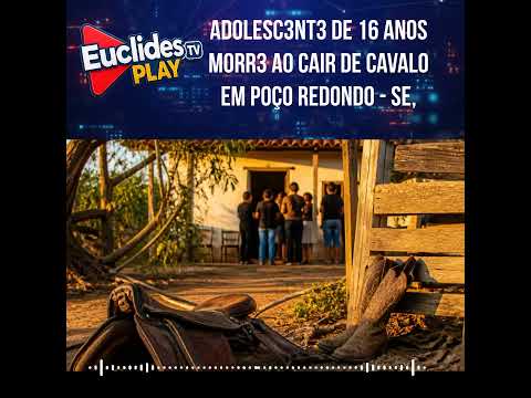 Adolescente de 16 anos morre após cair de cavalo durante pega de boi, no município de Poço Redondo.