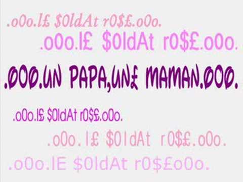 le soldat rose: un papa, une maman