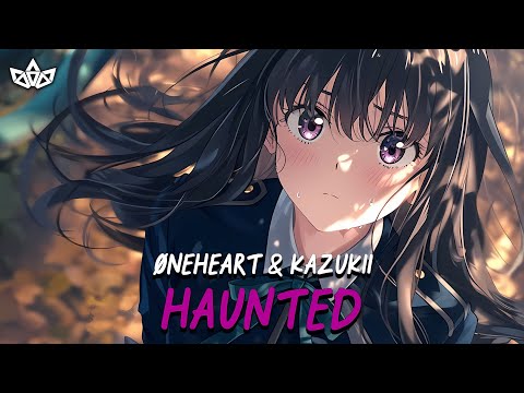 Øneheart & Kazukii - haunted