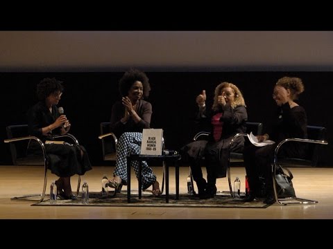 We Wanted a Revolution - Rujeko Hockley with Kellie Jones, Lisa Jones, and Lorna Simpson