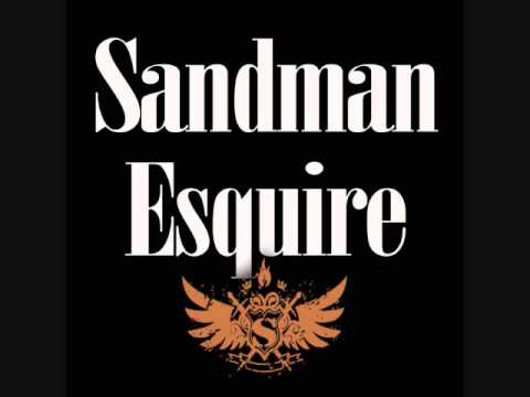 Sandman Esquire -On Fire [Prod. by InTACT]