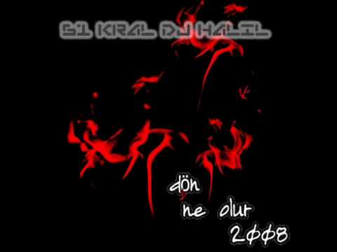 61 KraL DJ HaLıL-Dön ne olur-2008)).wmv