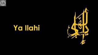 Ishaq Ayubi - Ya Ilahi - Official Lyrical Video (S
