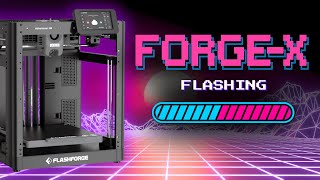 The Ultimate Flashforge Adventurer 5M & 5M Pro Firmware! Forge-X / Klipper!