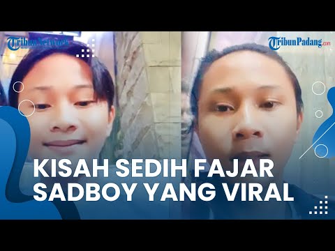 Kisah Sedih Fajar Sadboy yang Malah Bikin Terkenal, Sempat Berniat Akhiri Hidup