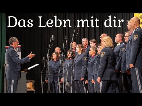 Das Lebn mit dir | Polizeichor Kärnten | 2025