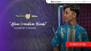 Download lagu 'ahlan wasahlan binabi' - Cover Song by Farhan mp3