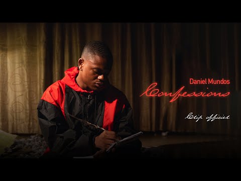 Daniel Mundos - Confessions (Clip Officiel)