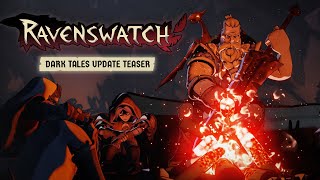  Ravenswatch | Dark Tales Update Teaser
