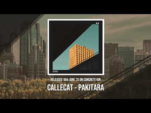 Callecat - Pakitara [Concrete Kin]