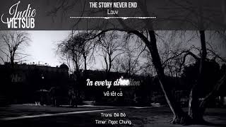 [Vietsub+Lyrics] Lauv - The Story Never Ends (Piano Version)