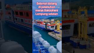 Download lagu selamat datang di pelabuhan merak Bakauheni Lampung selatan mp3