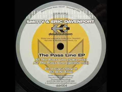 Smitty & Eric Davenport  -  The Pass Line (sake mix)