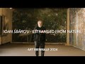 Ioan Sbârciu: Estranged from Nature