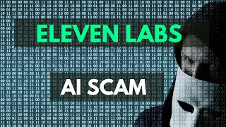 Common scam using ai voice generators | Eleven Labs - AI scam