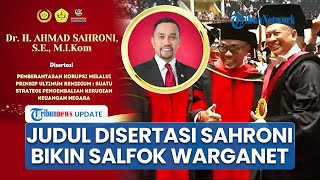 Ahmad Sahroni Wisuda Raih Gelar Doktor Hukum, Judul Disertasi soal Pemberantasan Korupsi Disorot